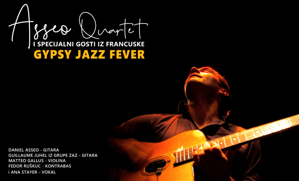 Gypsy Jazz Fever – Asseo Quartet i specijalni gosti