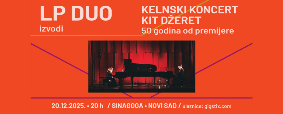 LP Duo – Kit Džeret: „Kelnski koncert“